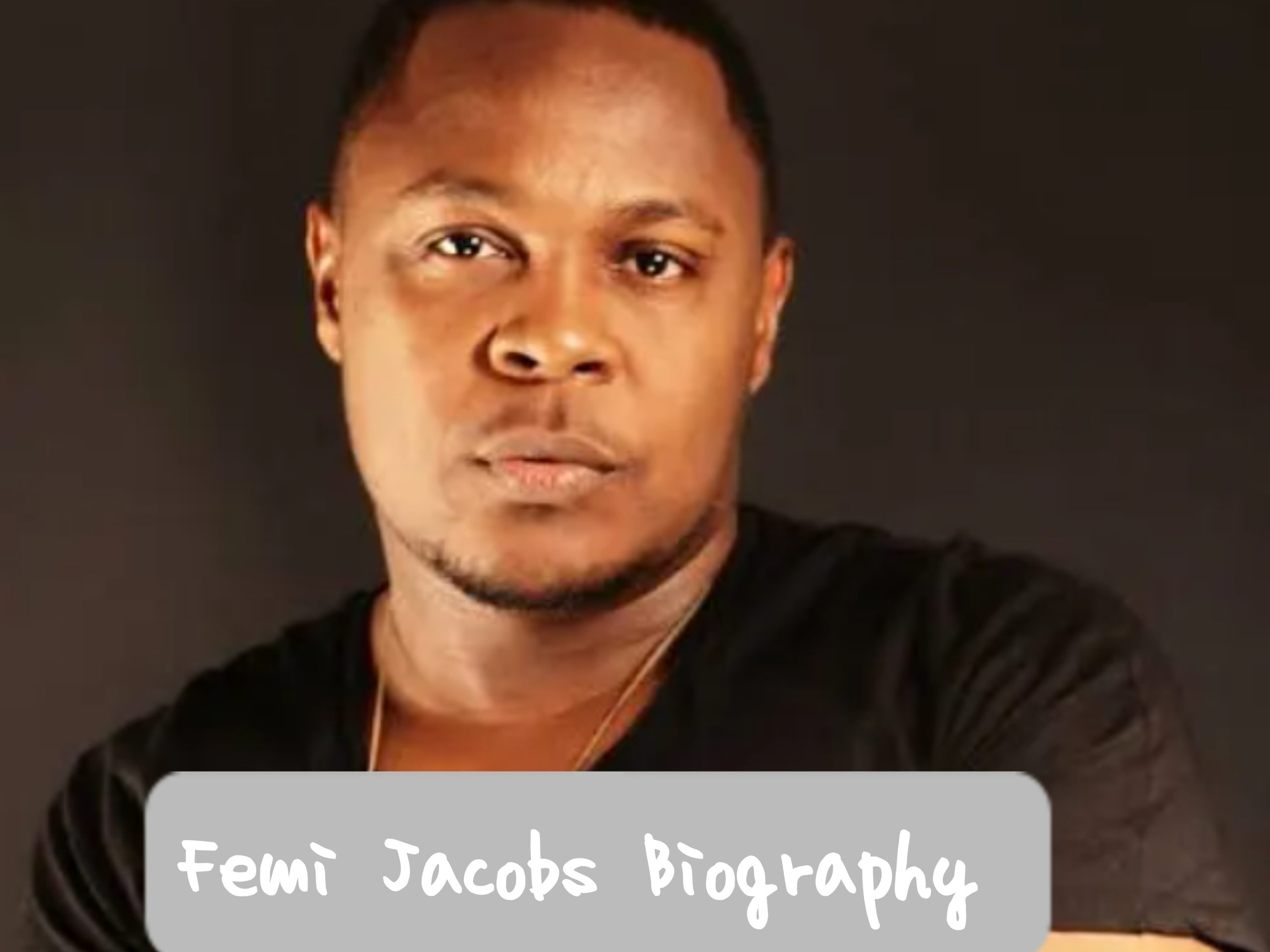Femi Jacobs Biography