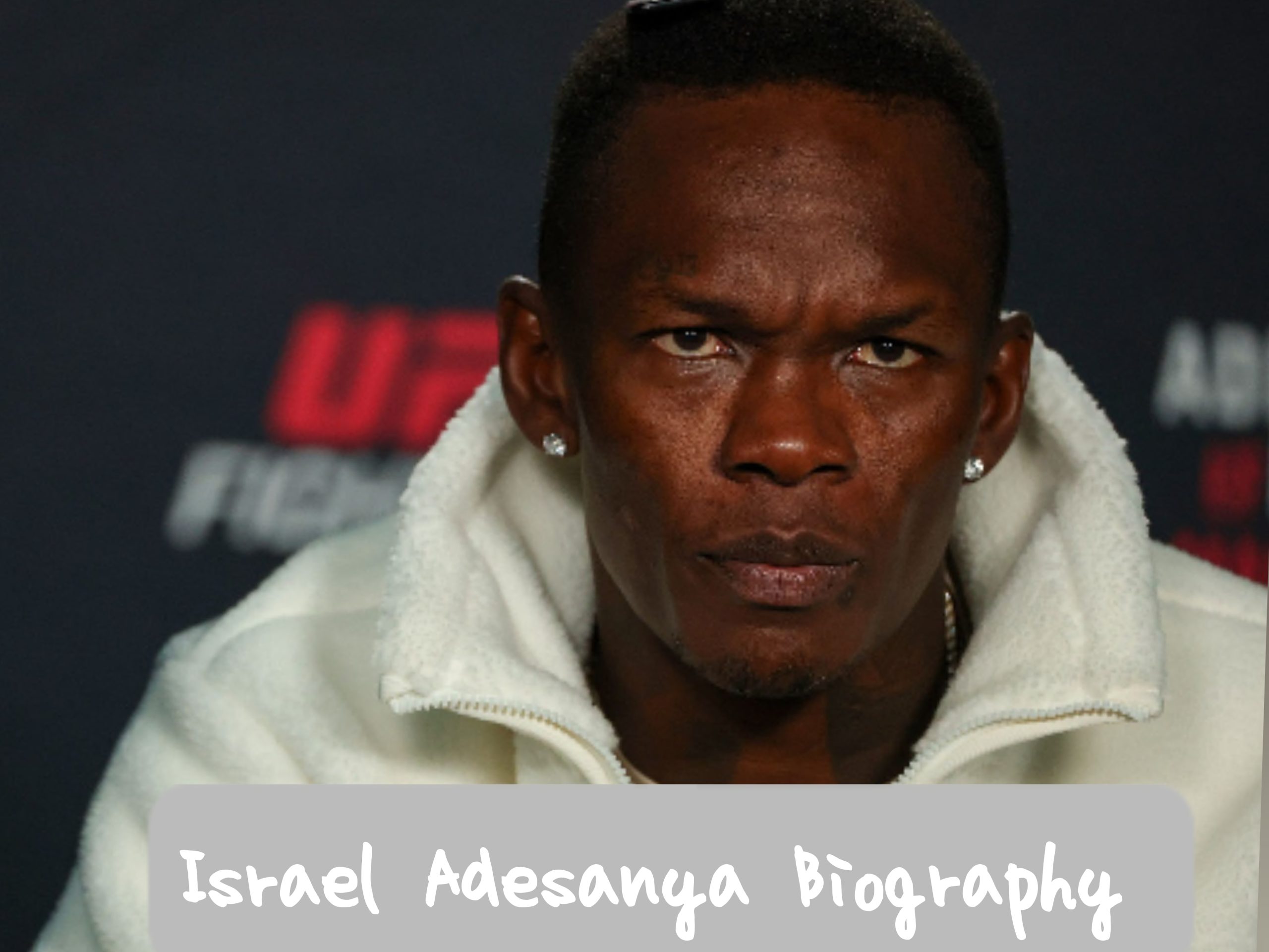 Israel Adesanya Biography