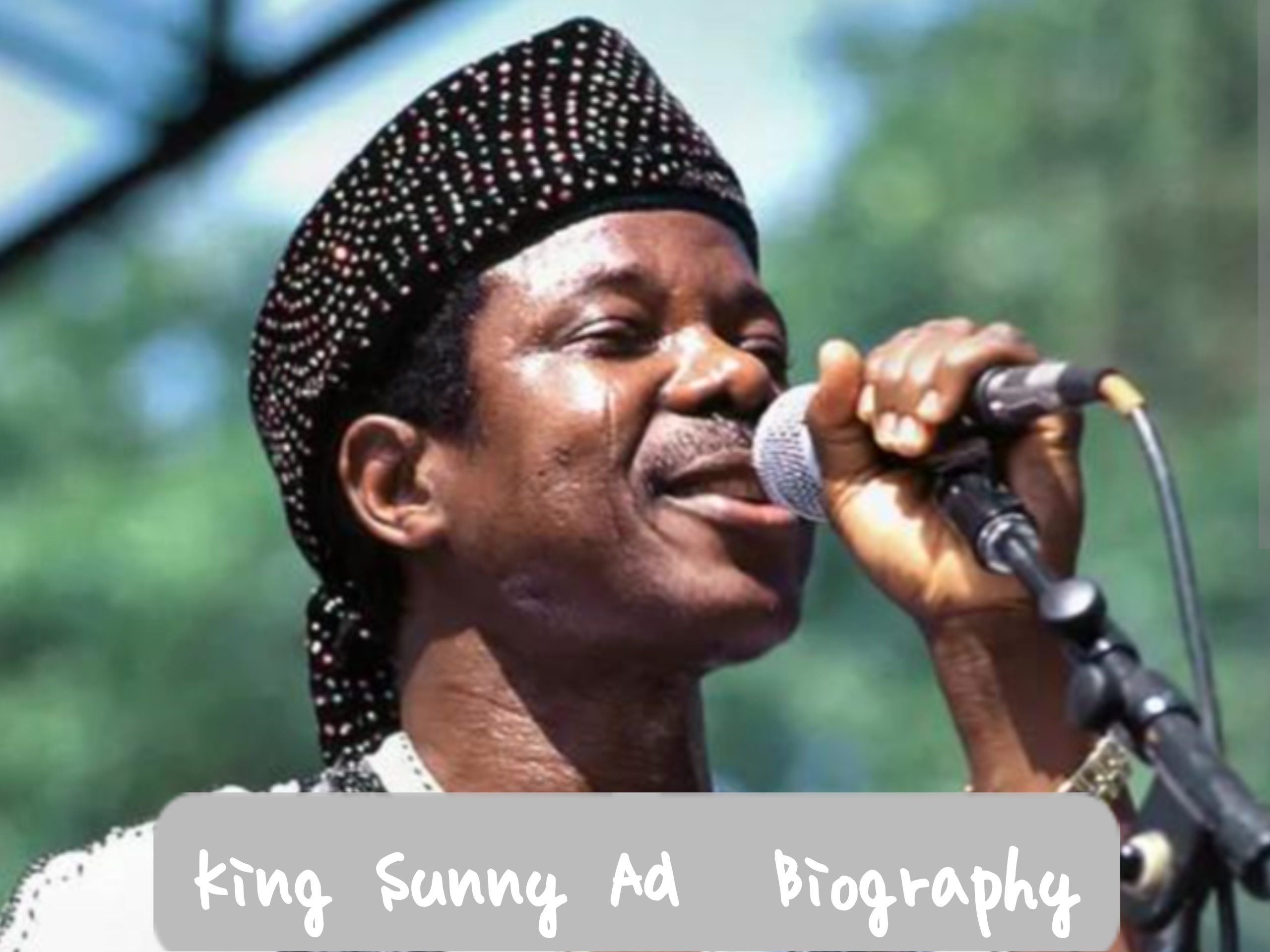 King Sunny Adé Biography