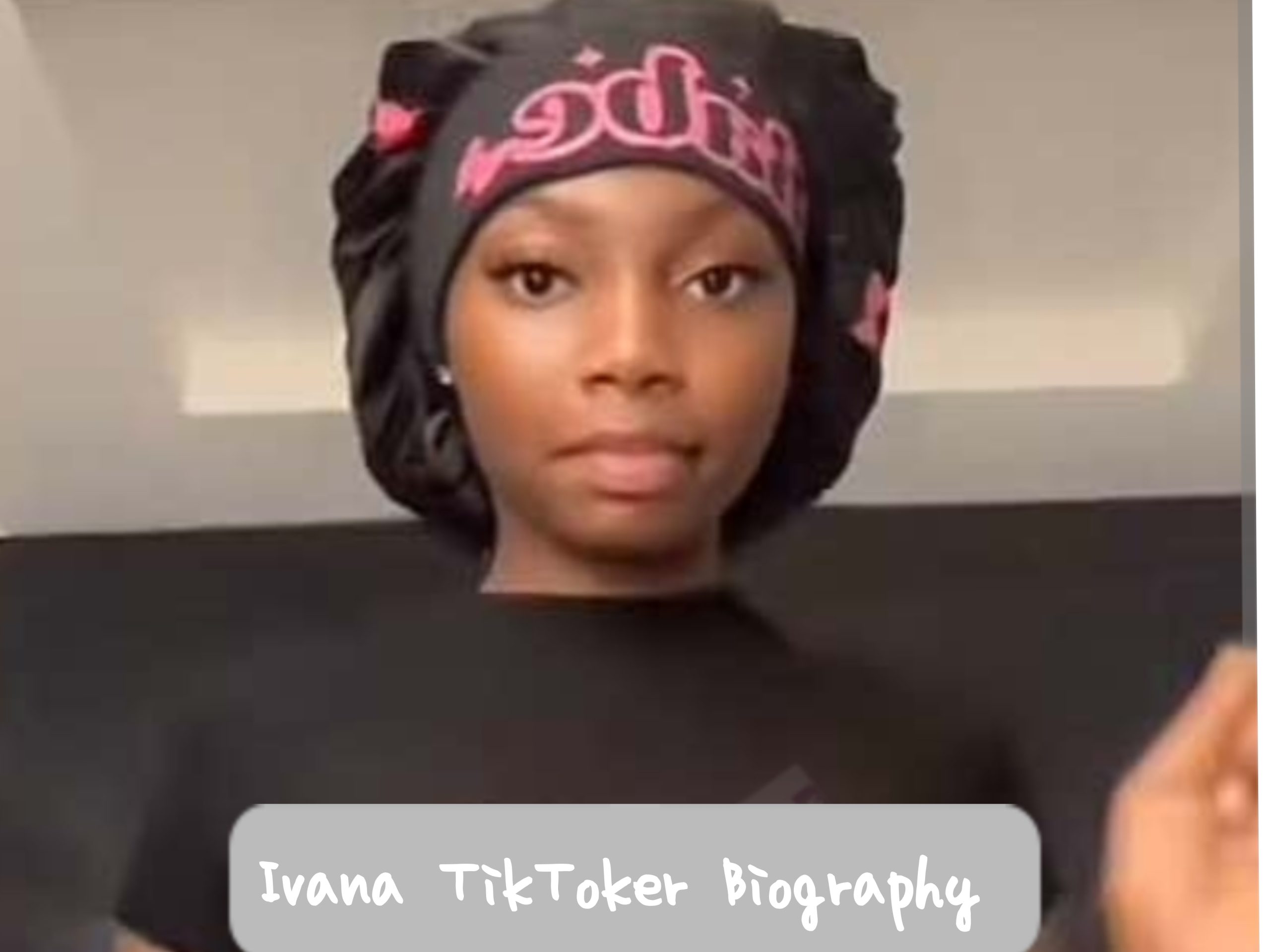 Ivana TikToker Biography