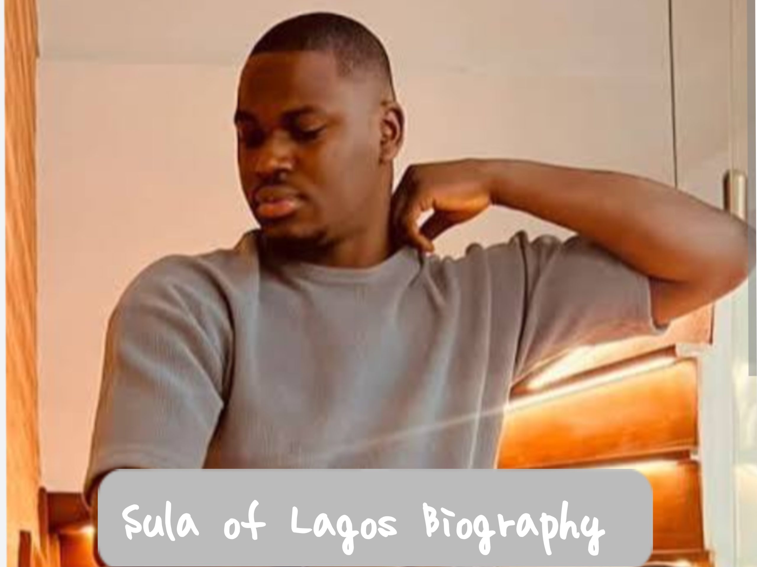 Sula of Lagos Biography
