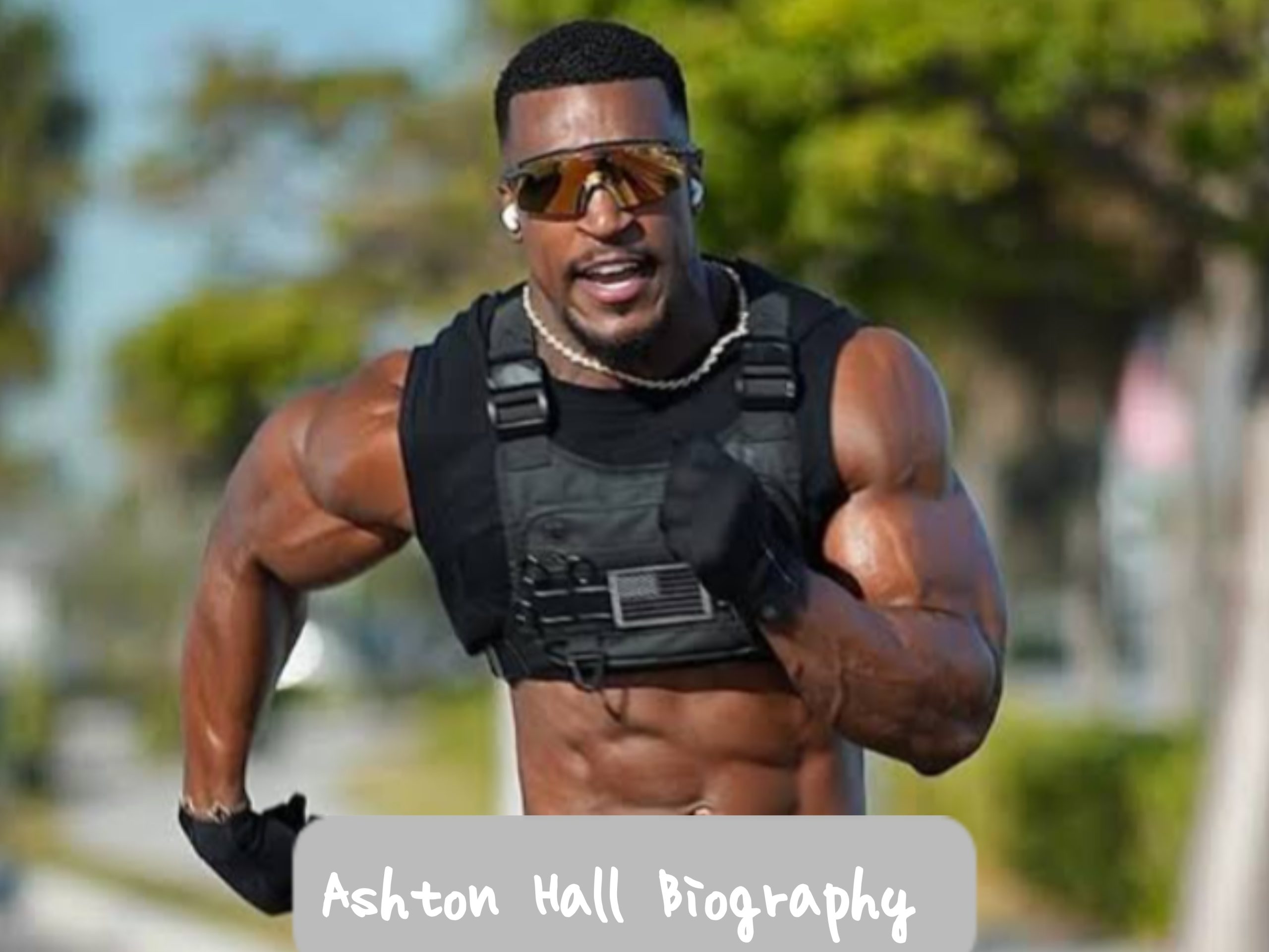 Ashton Hall Biography